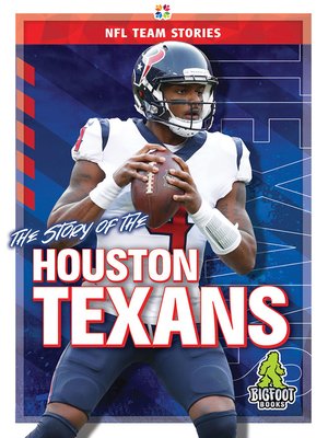 cover image of The Story of the Houston Texans